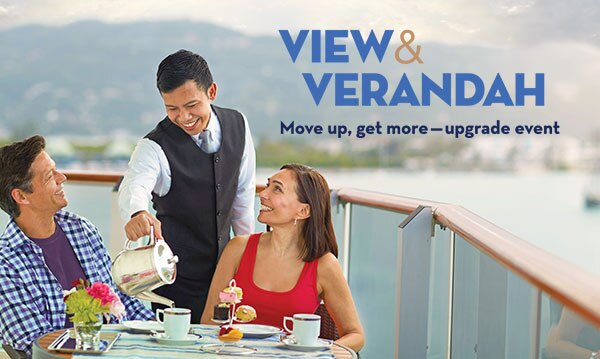 View & Verandah: Move up, get more — upgrade event