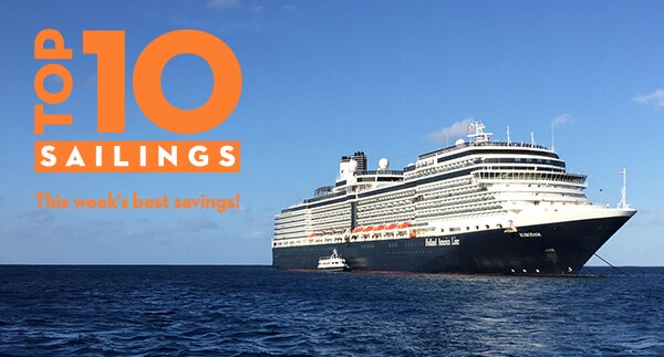 Top 10 Sailings: This week’s best savings!