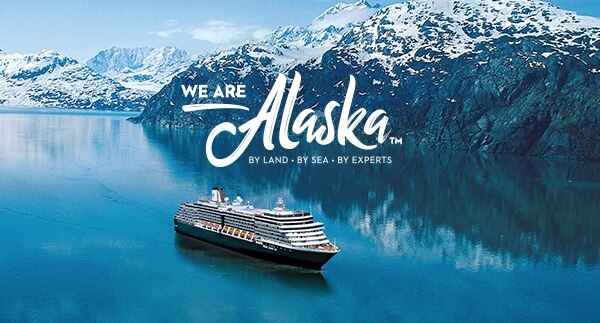 We Are Alaska! By Land. By Sea. By Experts.