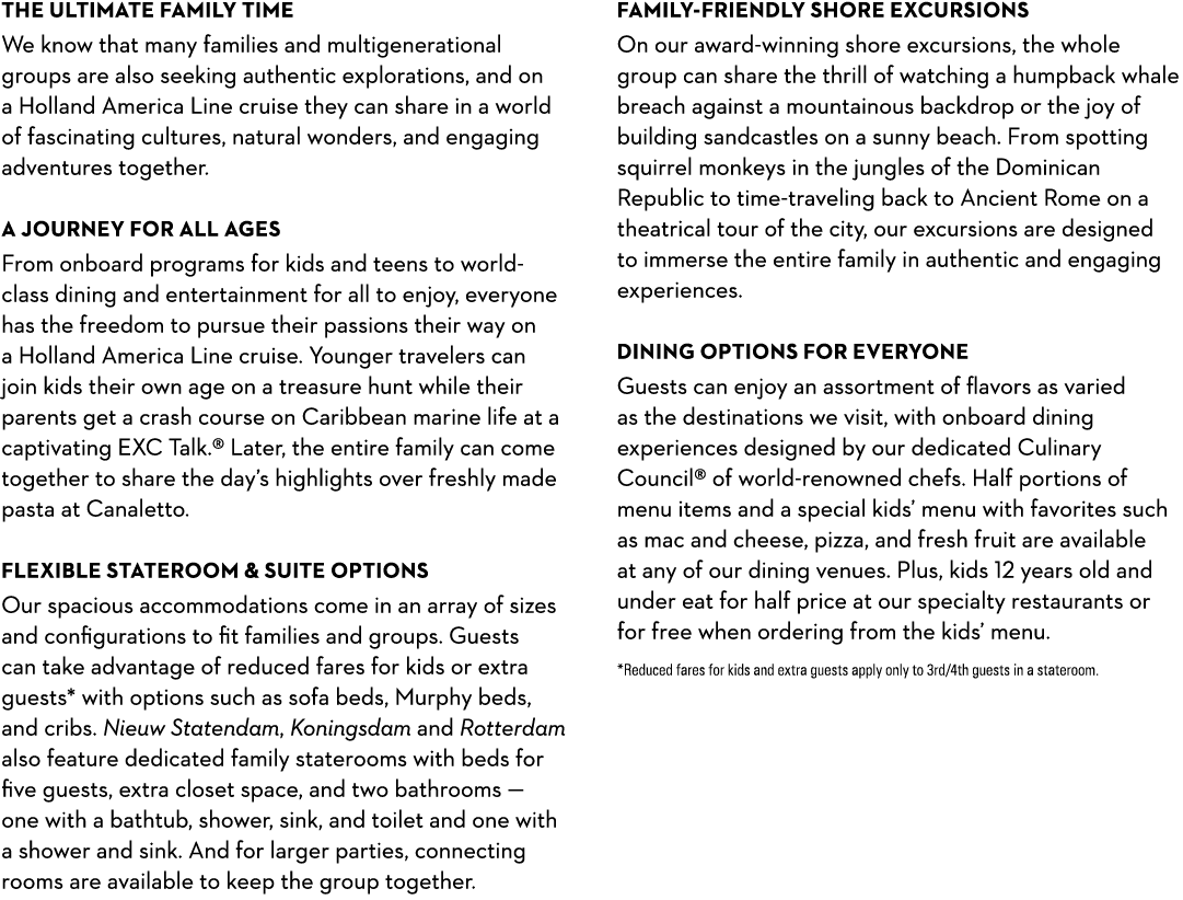The Ultimate Family Time We know that many families and multigenerational groups are also seeking authentic explorati...