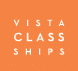 VISTA CLASS SHIPS