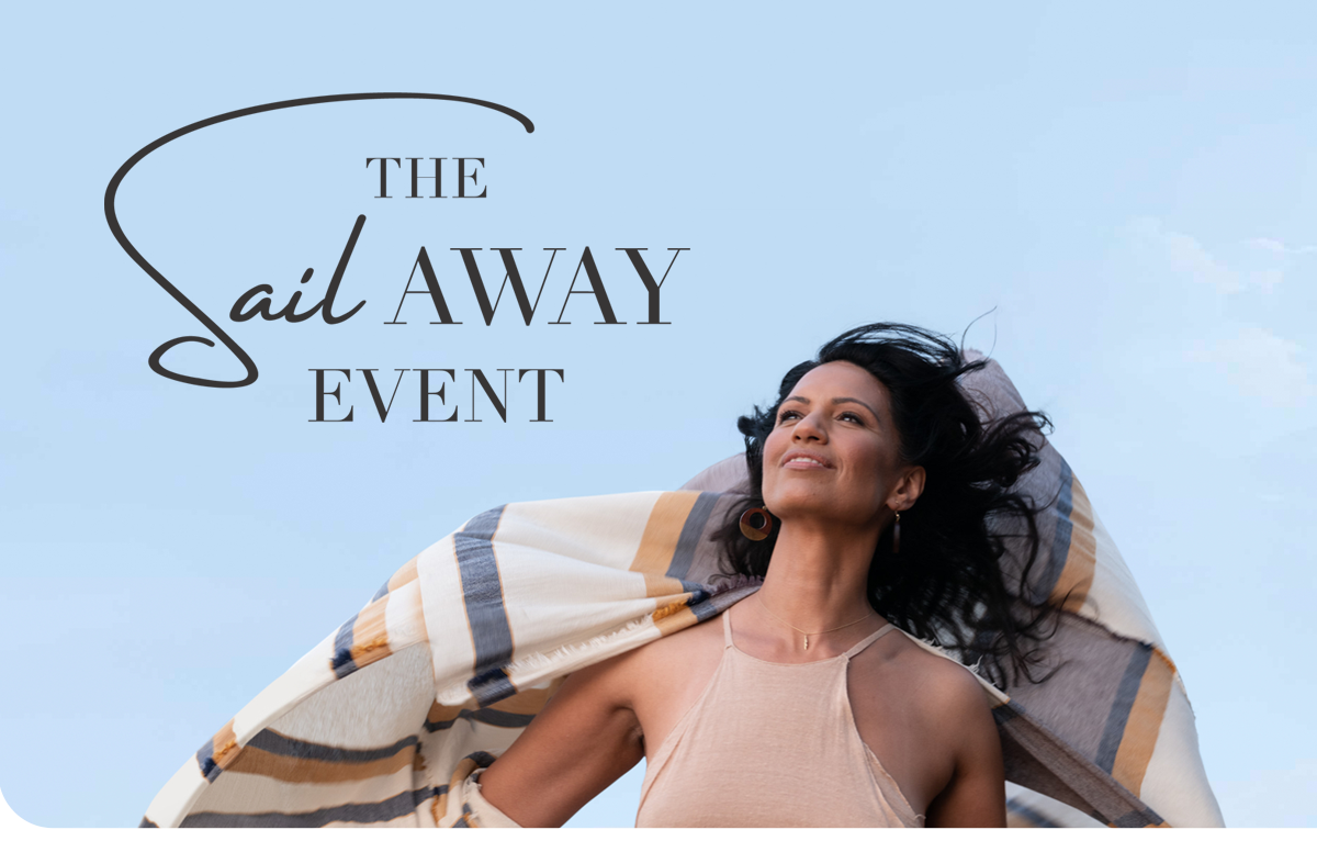 Introducing: The Sail                                              Away Event