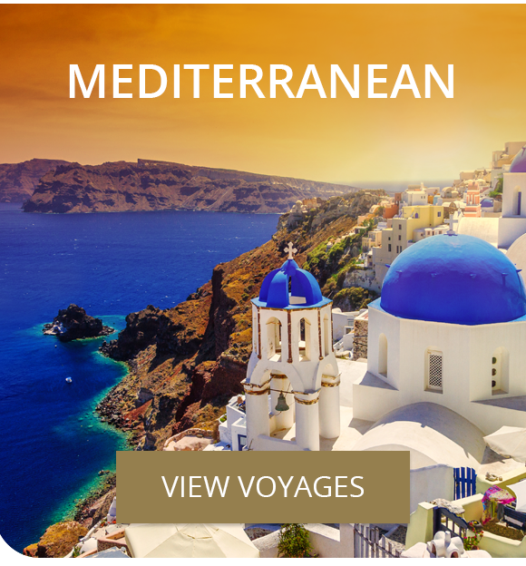 Mediterranean                                                      Voyages