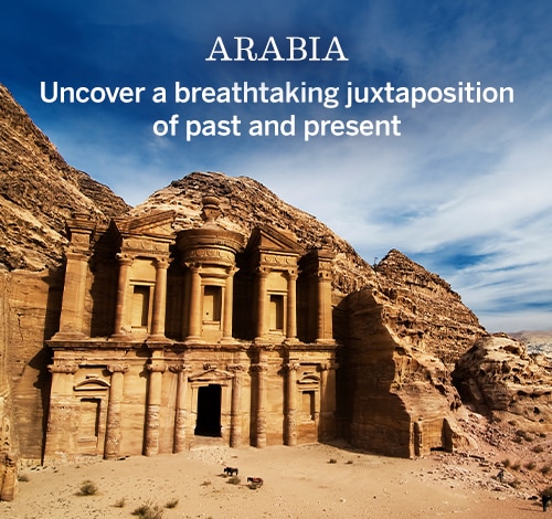 Arabia |                                                      Uncover a                                                      breathtaking                                                      juxtaposition of                                                      past and present