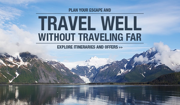 PLAN YOUR ESCAPE AND                                              TRAVEL WELL WITHOUT                                              TRAVELING FAR | EXPLORE                                              ITINERARIES AND OFFERS