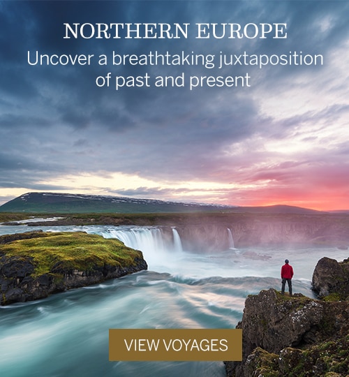 NORTHERN                                                        EUROPE | Uncover a                                                        breathtaking                                                        juxtaposition of                                                        past and present |                                                        View Voyage